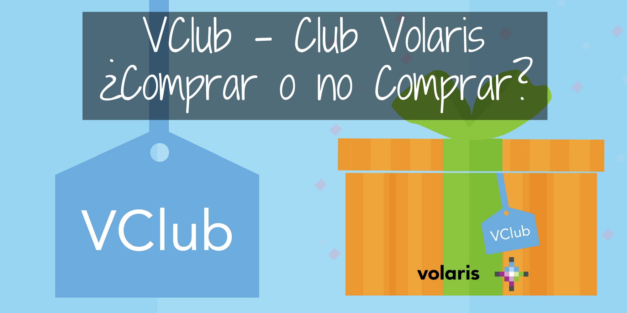 ¿Conviene comprar la membresía Club Volaris? Siguiente Destino